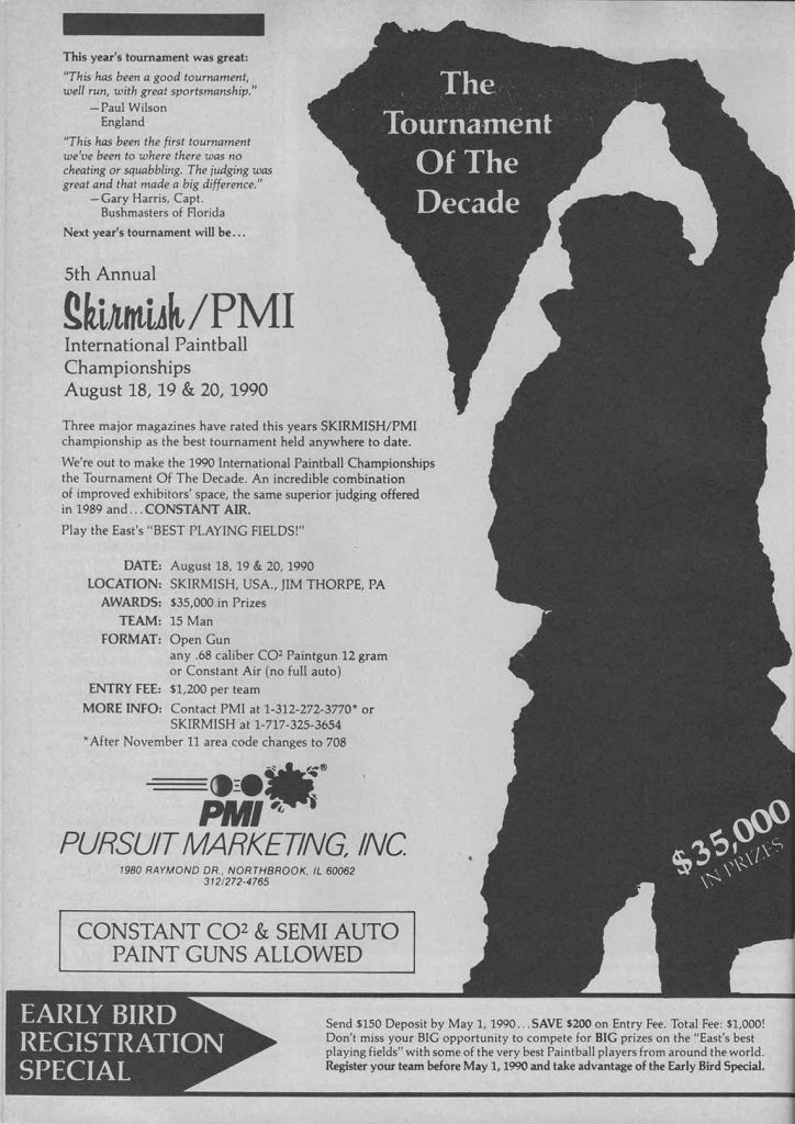 Advertisement for the 5th annual Skirmish / PMI International Paintball Championships. Scanned from the July 1990 issue of Action Pursuit Games.
